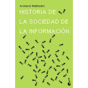 Historia De La Sociedad De La Información (Bolsillo) [Ens]