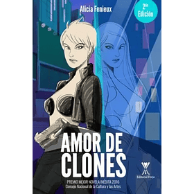 Amor De Clones Segunda Edicion [Sci]