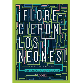 Florecieron Los Neones [Sci]