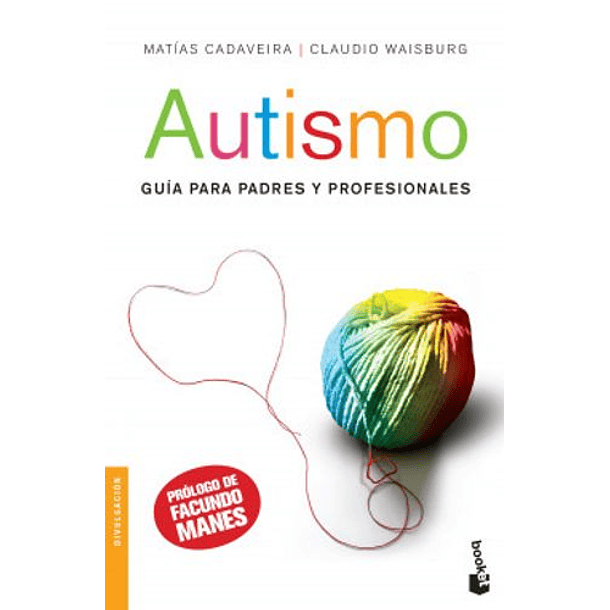 Autismo [Fam] [Booket] [Planeta] Matias Cadaveira