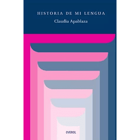 Historia De Mi Lengua [Chi]