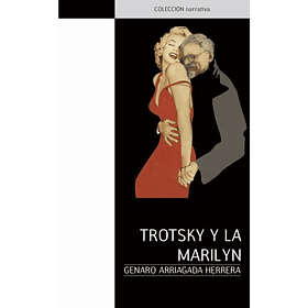 Trotsky Y Marilyn [Chi]