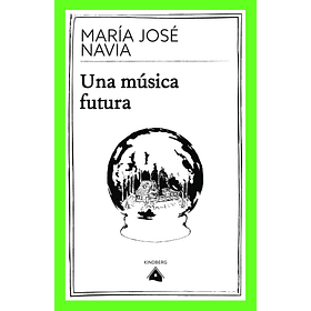 Una Música Futura [Chi]