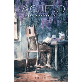 La Quietud [Hisp] [Minotauro] [Planeta] Melisa Corbetto