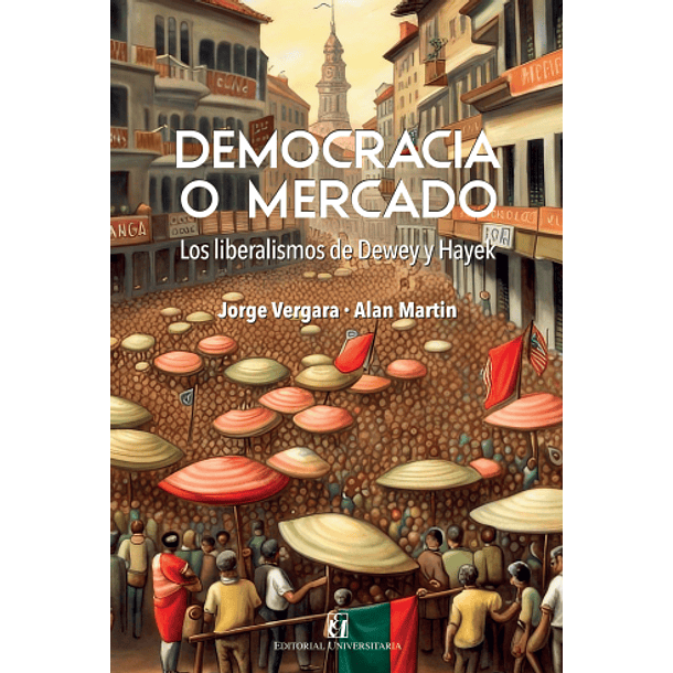 Democracia O Mercado [Pol]