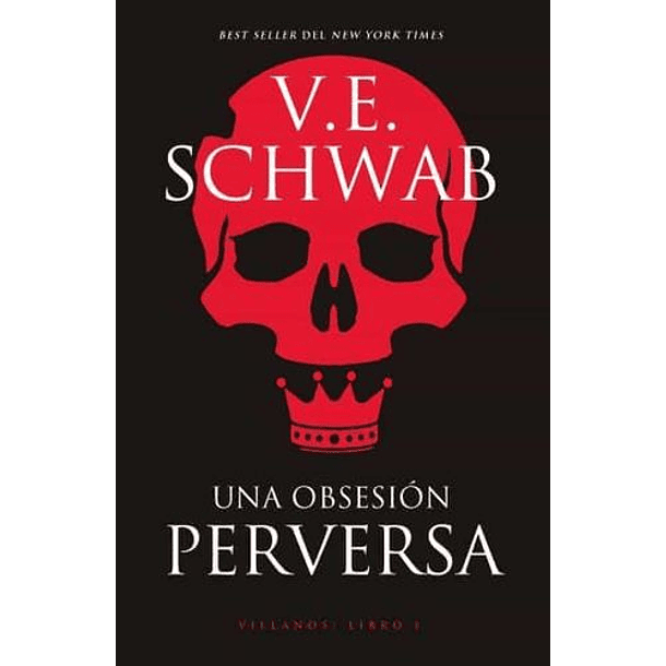 Una Obsesión Perversa - Villanos Libro I [Fan]