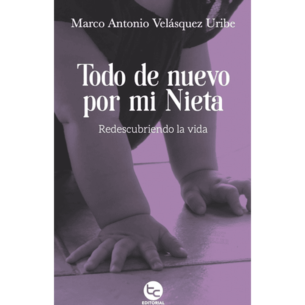 Todo De Nuevo Por Mi Nieta [Tra]