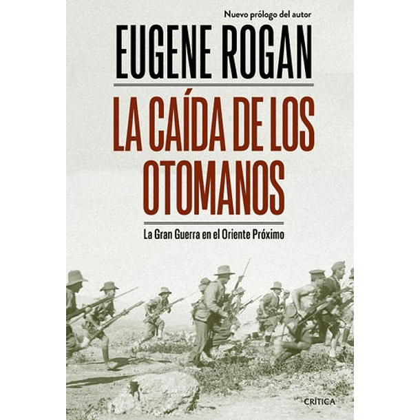 La Caida De Los Otomanos [Hist] (Critica)(tb)  (Planeta)