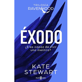 Exodo (The Ravenhood Trilogy #2) [Rom]