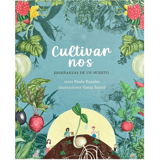 Cultivarnos  [ Eco ] ( Selva Ed. )