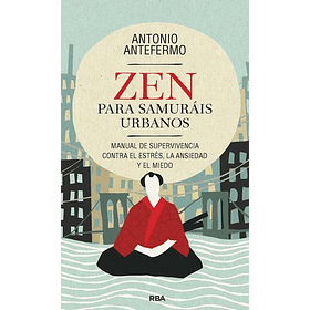 Zenj Para Samurais Urbanos [Asi] [Rba] [Catalonia] Antonio Antefermo