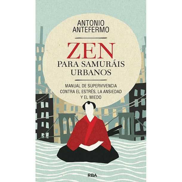 Zenj Para Samurais Urbanos [Asi] [Rba] [Catalonia] Antonio Antefermo