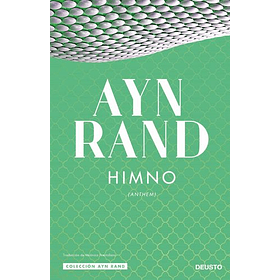 Himno [Fil] [Deusto] [Planeta] Ayn Rand