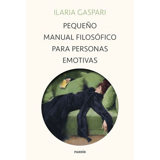 Pequeño Manual Filosofico Para Personas Emotivas [Fil]