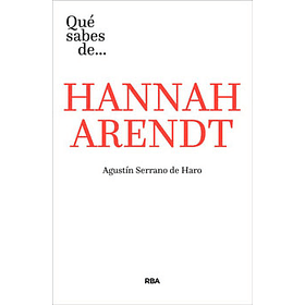 Que Sabes De Hannah Arendt [ Fil ]( Rba )