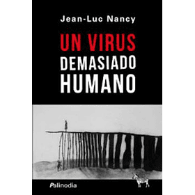 Un Virus Demasiado Humano [Fil]