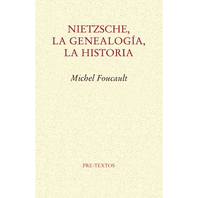 Nietzsche La Geneologia La Historia [Fil]