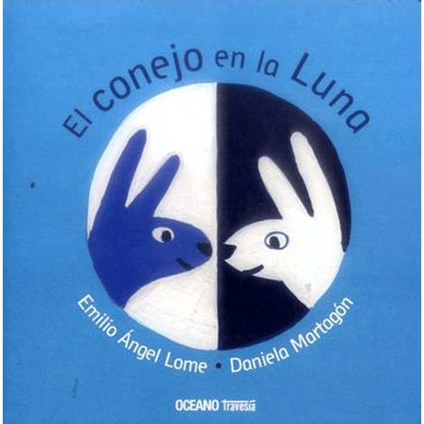 Conejo En La Luna, El [Inf]