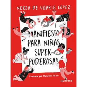 Manifiesto Para Niñas Superpoderosas [Inf]