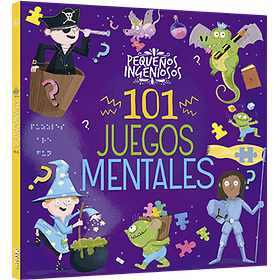 Pequeños Ingeniosos-101 Juegos Mentales (Latinbooks) (Zig-zag) (Td) [Inf]