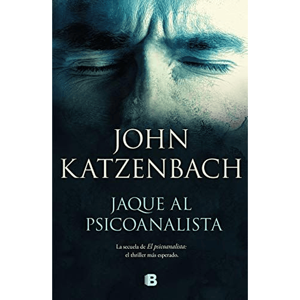 Jaque Al Psicoanalista [Sus][ediciones B][prh] John Katzenbach