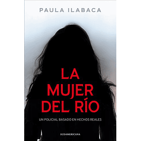 La Mujer Del Rio [ Sus ] ( Sudamericana )