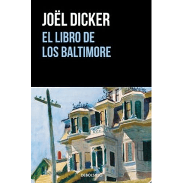 Libro De Los Baltimore, El (Bol)[sus][prh] Joel Dicker