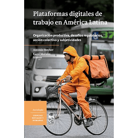 Plataformas Digitales De Trabajo En America Latina [ Per ]( Lom )