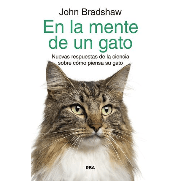 En La Mente De Un Gato [Pets] [Rba] [Catalonia] John Bradshaw