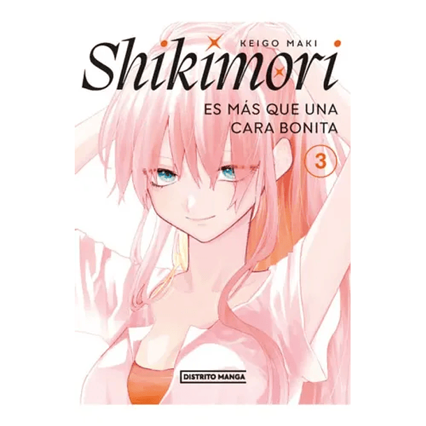 Shikimori 3. Es Más Que Una Cara Bonita [Com]