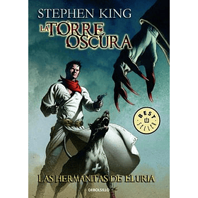 Torre Oscura 7 Las Hermanitas De Eluria [Com] Stephen King