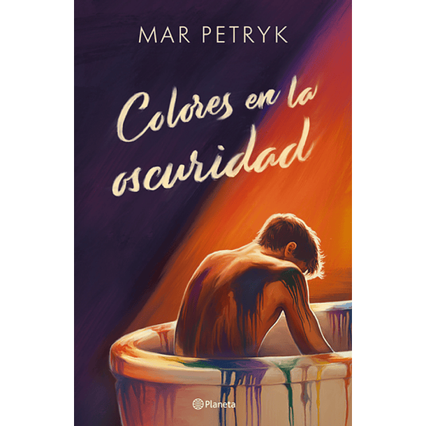 Colores En La Oscuridad [Con] [Planeta] Mar Petryk