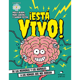 ¡Está Vivo!