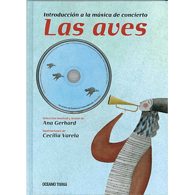 Aves, Las - Introducción A La Música De Concierto