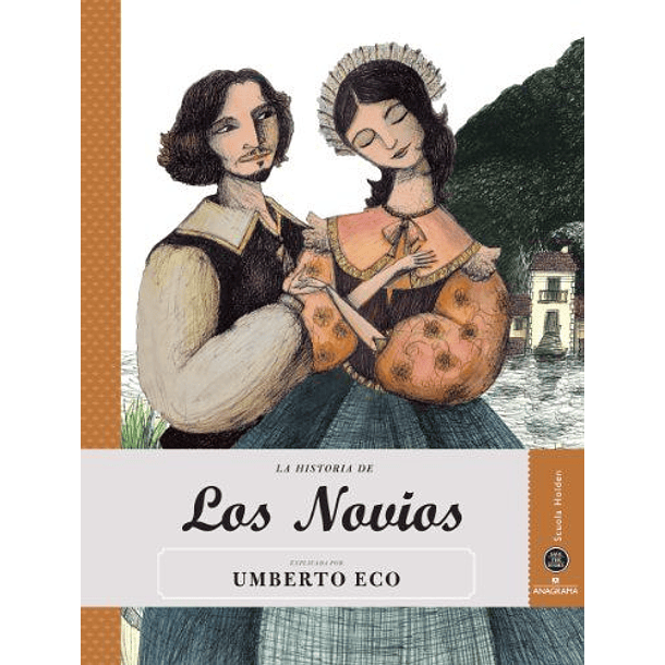 Historia De Los Novios, La