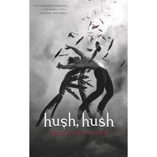 Hush, Hush