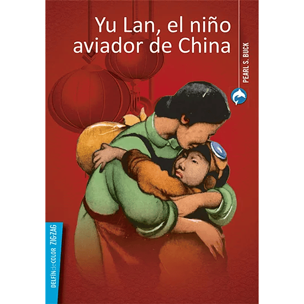 Yu Lan El Niño Aviador De China [Plan Lector]