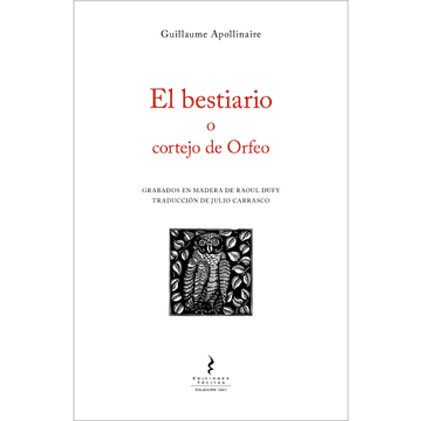 Bestiario O Cortejo De Orfeo, El