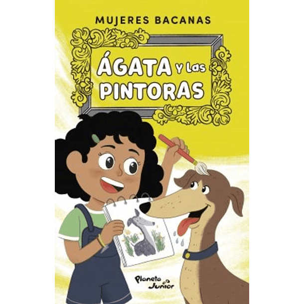 ÁGata Y Las Pintoras