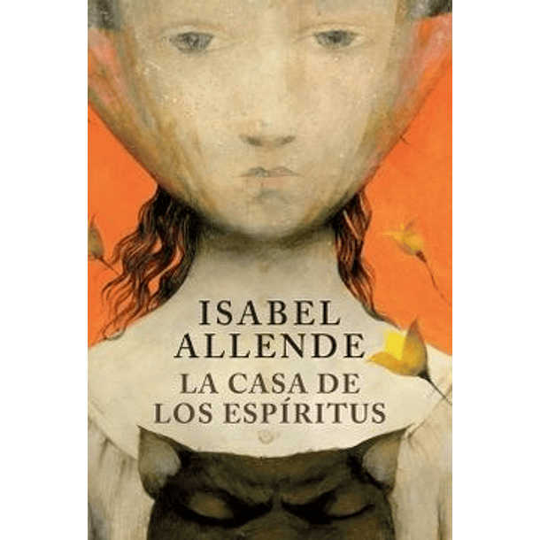 Casa De Los Espiritus, La [Sudamericana] [Prh] Isabel Allende