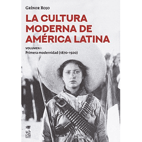 Cultura Moderna América Latina Vol. 1, La [His]