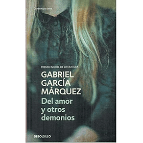 Del Amor Y Otros Demonios [Db] [Prh] Gabriel Garcia Marquez