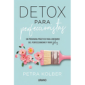 Detox Para Perfeccionistas