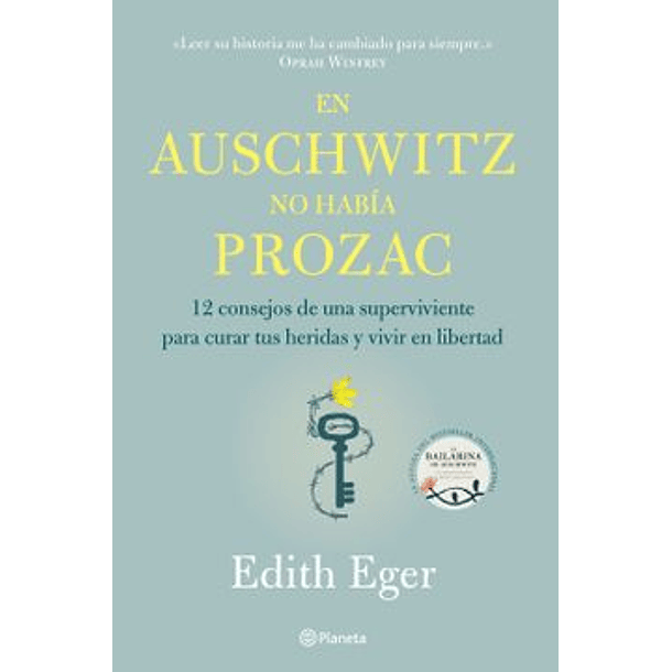 En Auschwitz No Había Prozac