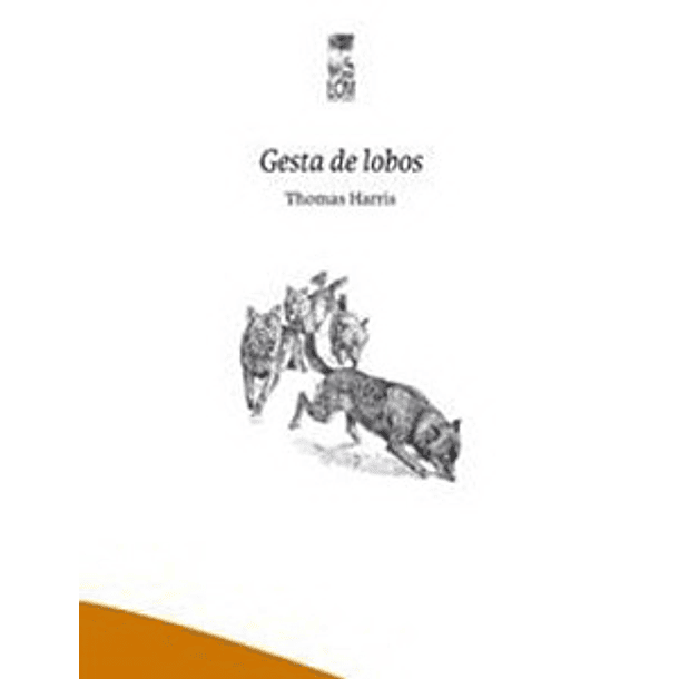 Gesta De Lobos