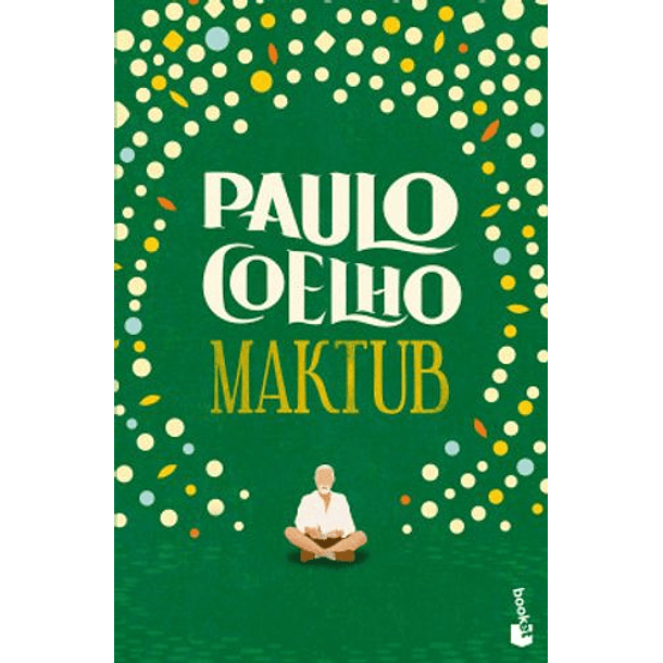 Maktub [Booket] [Planeta] Paulo Coelho