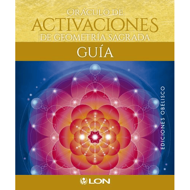 Oráculo De Activaciones De Geometría Sagrada