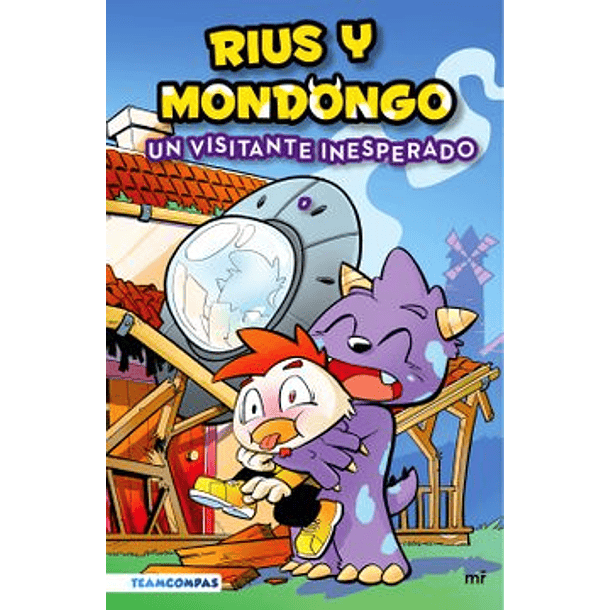 Rius Y Mondongo Un Visitante Inesperado