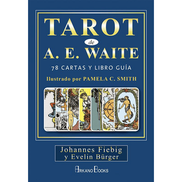 Tarot De A.e. Waite (Libro + Cartas)