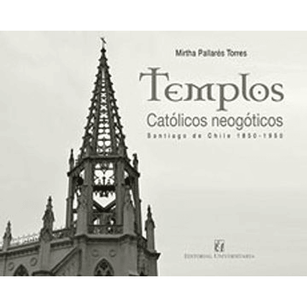 Templos Catolicos Neogoticos [Art ]